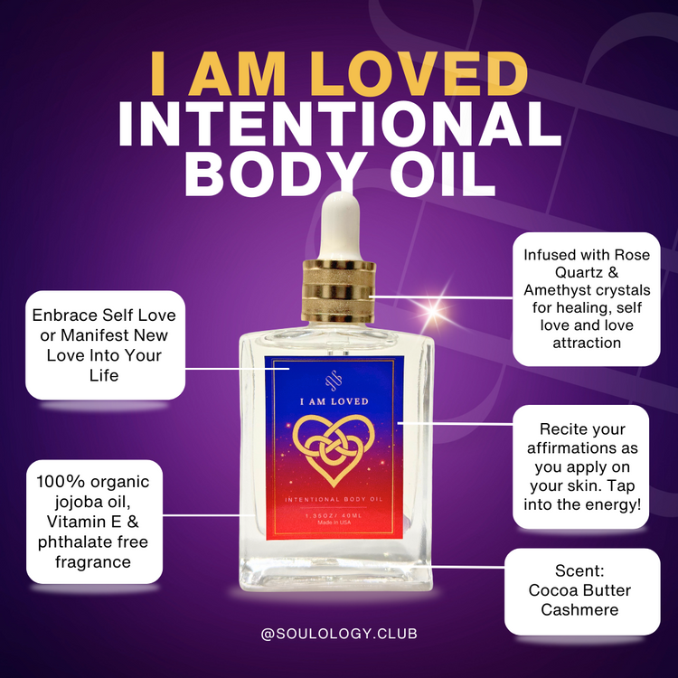 I Am Loved Intentional Luxury Body Oil